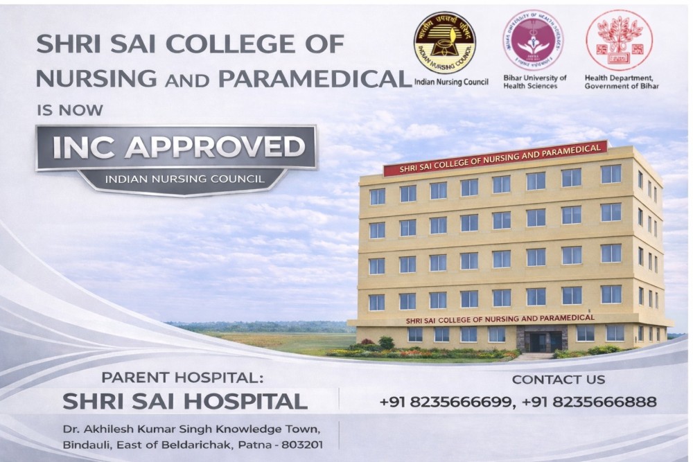 inc approved bsc nursing colleges in patna | Shri sai college of nursing & paramedical